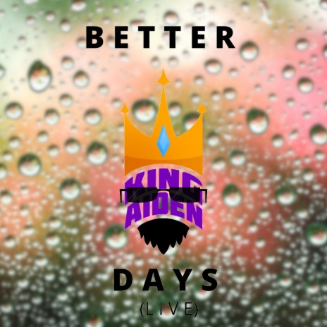 Better Days (Live) | Boomplay Music