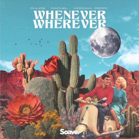 Whenever, Wherever ft. Rachel Morgan Perry | Boomplay Music