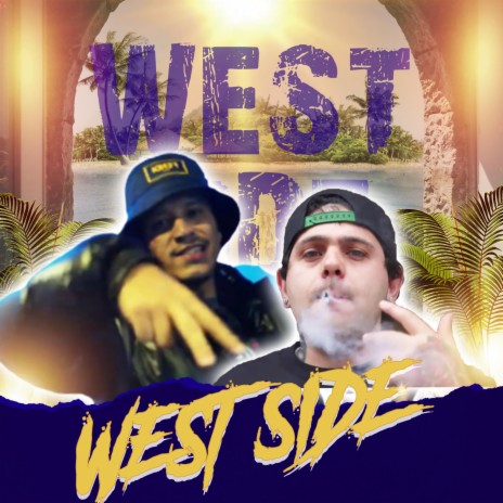 WestSide ft. Vium | Boomplay Music