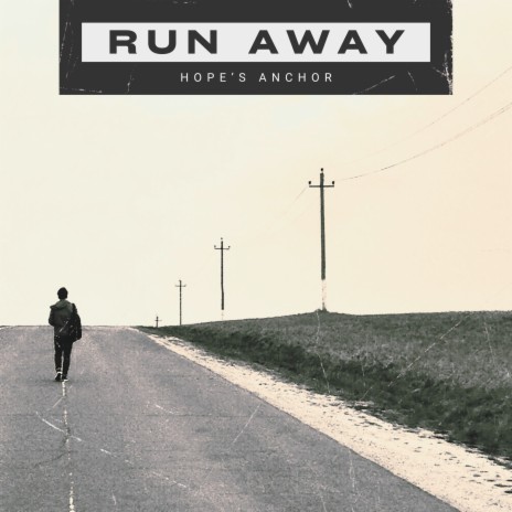 Run Away | Boomplay Music