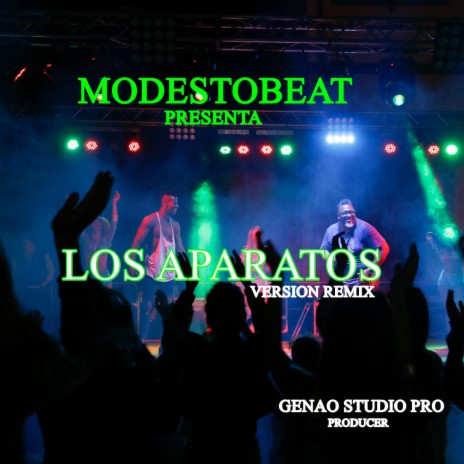 Los Aparatos (Remix Version) | Boomplay Music