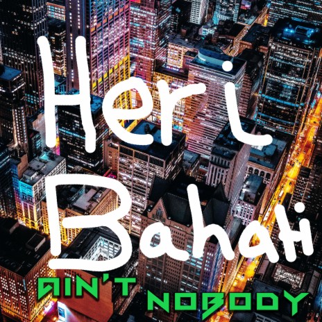 Ain't Nobody | Boomplay Music