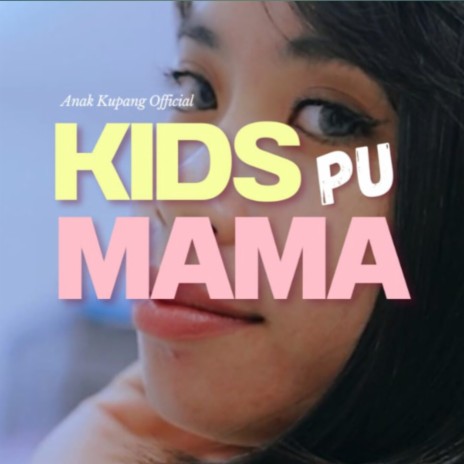 DJ KIDS PU MAMA TERBARU 2024 (Remixc) | Boomplay Music