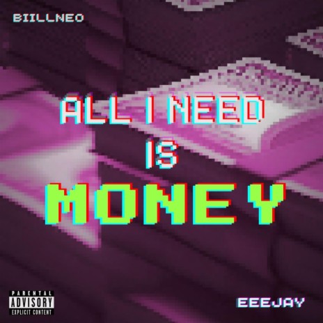 ALL I NEED ft. Biillneo