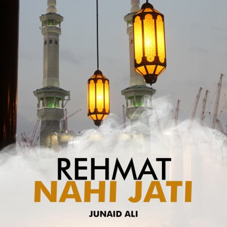 Rehmat Nahi Jati | Boomplay Music