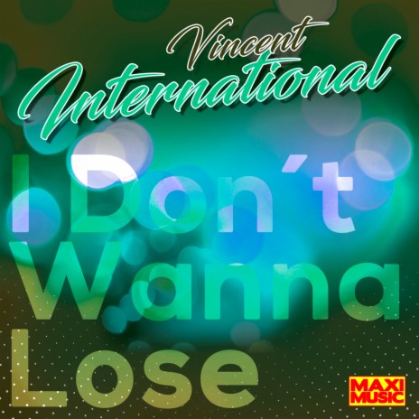 I Don't Wanna Lose | Boomplay Music