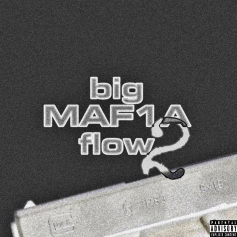 big MAF1A flow 2 | Boomplay Music