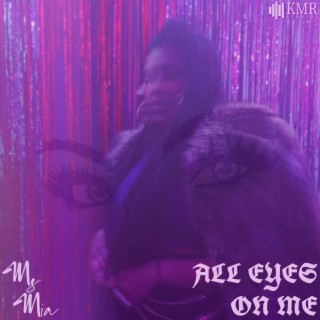 All Eyes On Me lyrics | Boomplay Music