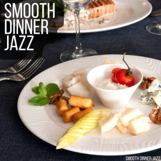 Smooth Dinner Jazz