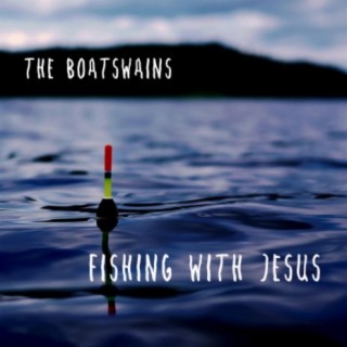 Fishing With Jesus