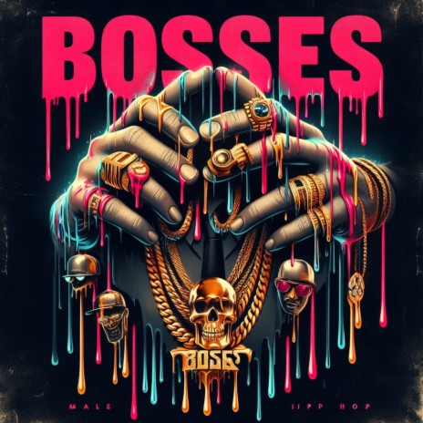 Bosses | Boomplay Music