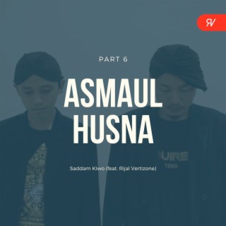 Asmaul Husna, Pt. 6