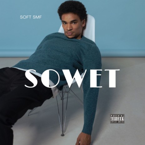 Sowet | Boomplay Music