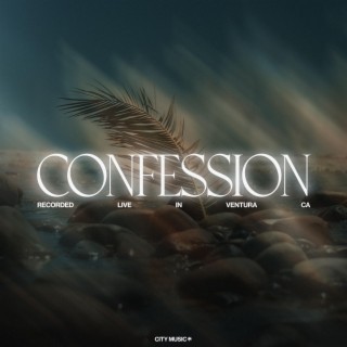 Confession (Live) lyrics | Boomplay Music