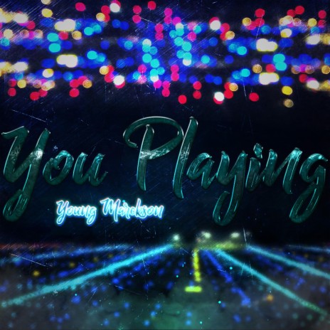 You Playing | Boomplay Music