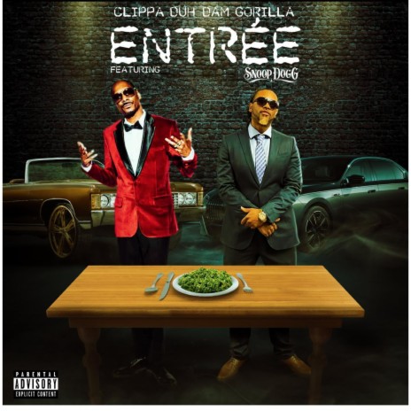 Entree (feat. Snoop Dogg)
