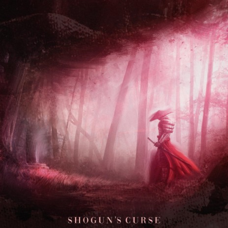 SHOGUN'S CURSE | Boomplay Music