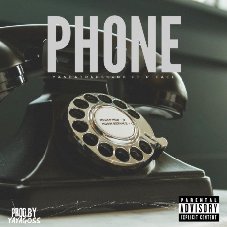 Phone ft. p-face | Boomplay Music
