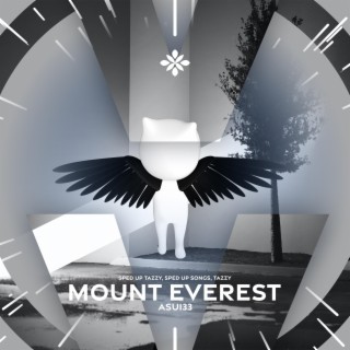 mount everest - sped up + reverb