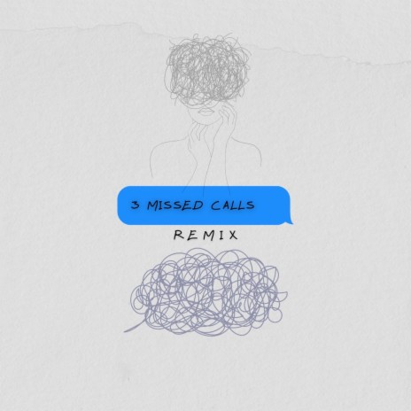3 Missed Calls - (Zanky Remix) ft. Zanky | Boomplay Music
