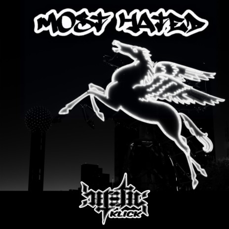 Most Hated | Boomplay Music