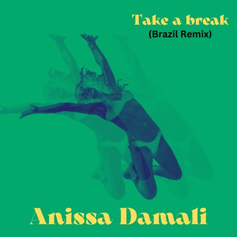 Take a break (Brazil Remix) | Boomplay Music