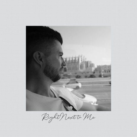 Right Next To Me | Boomplay Music