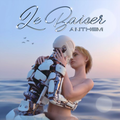 Le Baiser | Boomplay Music