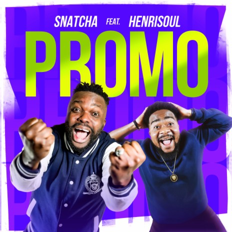 Promo ft. Henrisoul | Boomplay Music