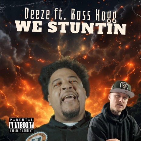 We Stuntin ft. Boss Hogg | Boomplay Music