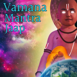 Vamana Mantra Jaap