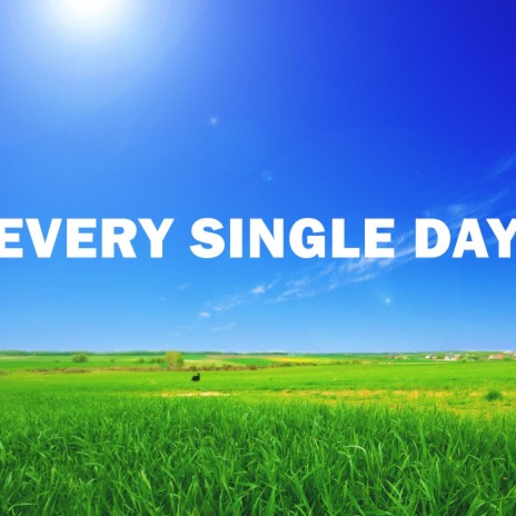 Every Single Day (Instrumental)