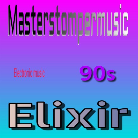 Elixir | Boomplay Music