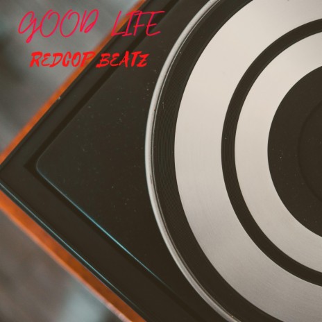 Good Life (Intro) | Boomplay Music