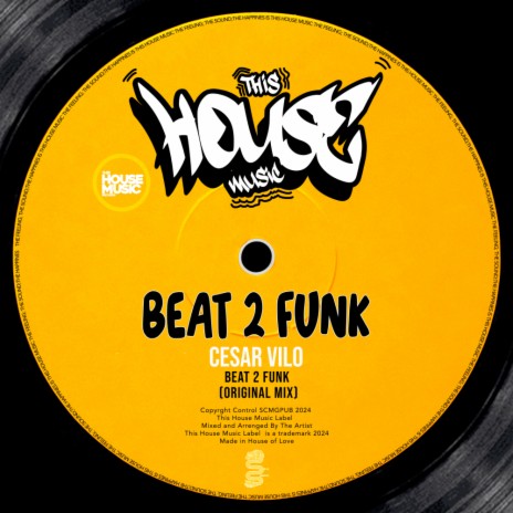 Beat 2 Funk | Boomplay Music