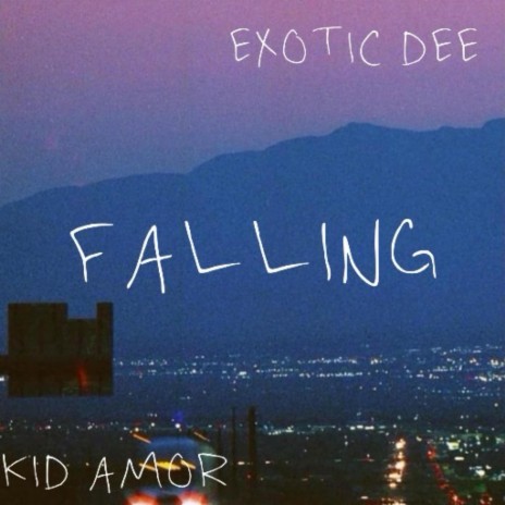 FALLING ft. kid amor | Boomplay Music