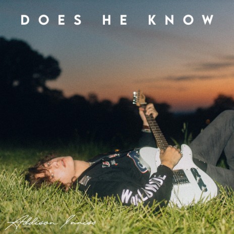 Does He Know | Boomplay Music