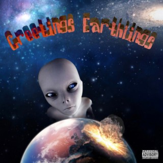 Greetings Earthlings (Ep)