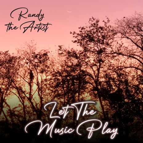 Let the Music Play | Boomplay Music