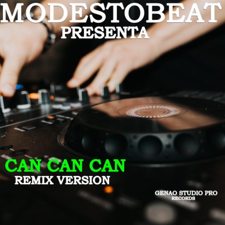 Can Can Can (Remix)