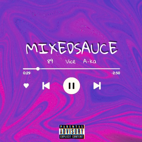 Mixedsauce | Boomplay Music