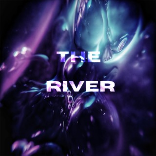 The River