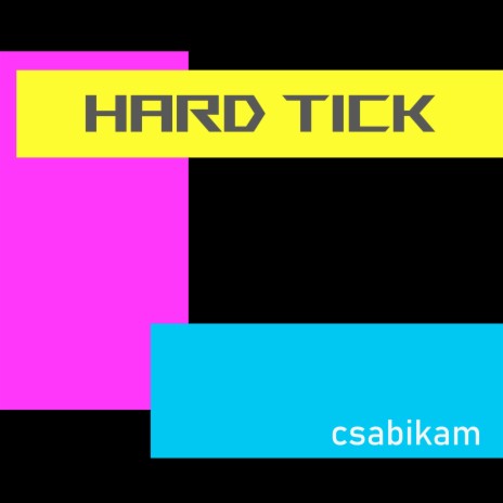 Hard Tick | Boomplay Music