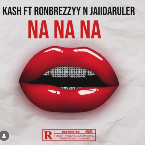 Na Na Na Na Na ft. RonBeezyy & JaiiDaRuler | Boomplay Music