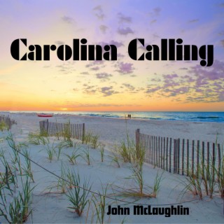 Carolina Calling