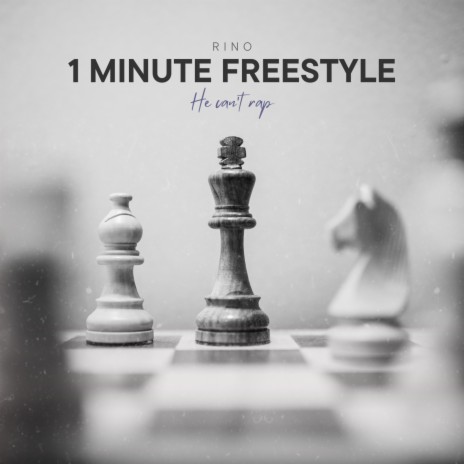 1 Minute Freestyle | Boomplay Music