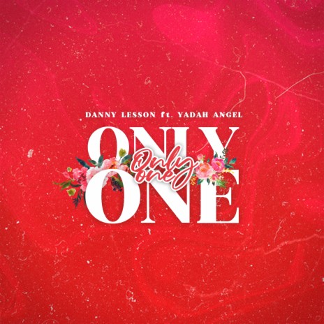 Only One (Extended Version) ft. Yadah Angel | Boomplay Music