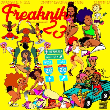 Freaknik 23 ft. G16 | Boomplay Music