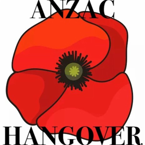 ANZAC Hangover | Boomplay Music