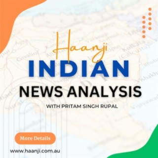 03 May,  2024 Indian News Analysis with Pritam Singh Rupal